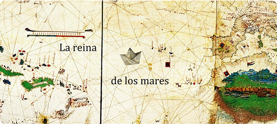 Cartel promocional del blog "La reina de los mares"