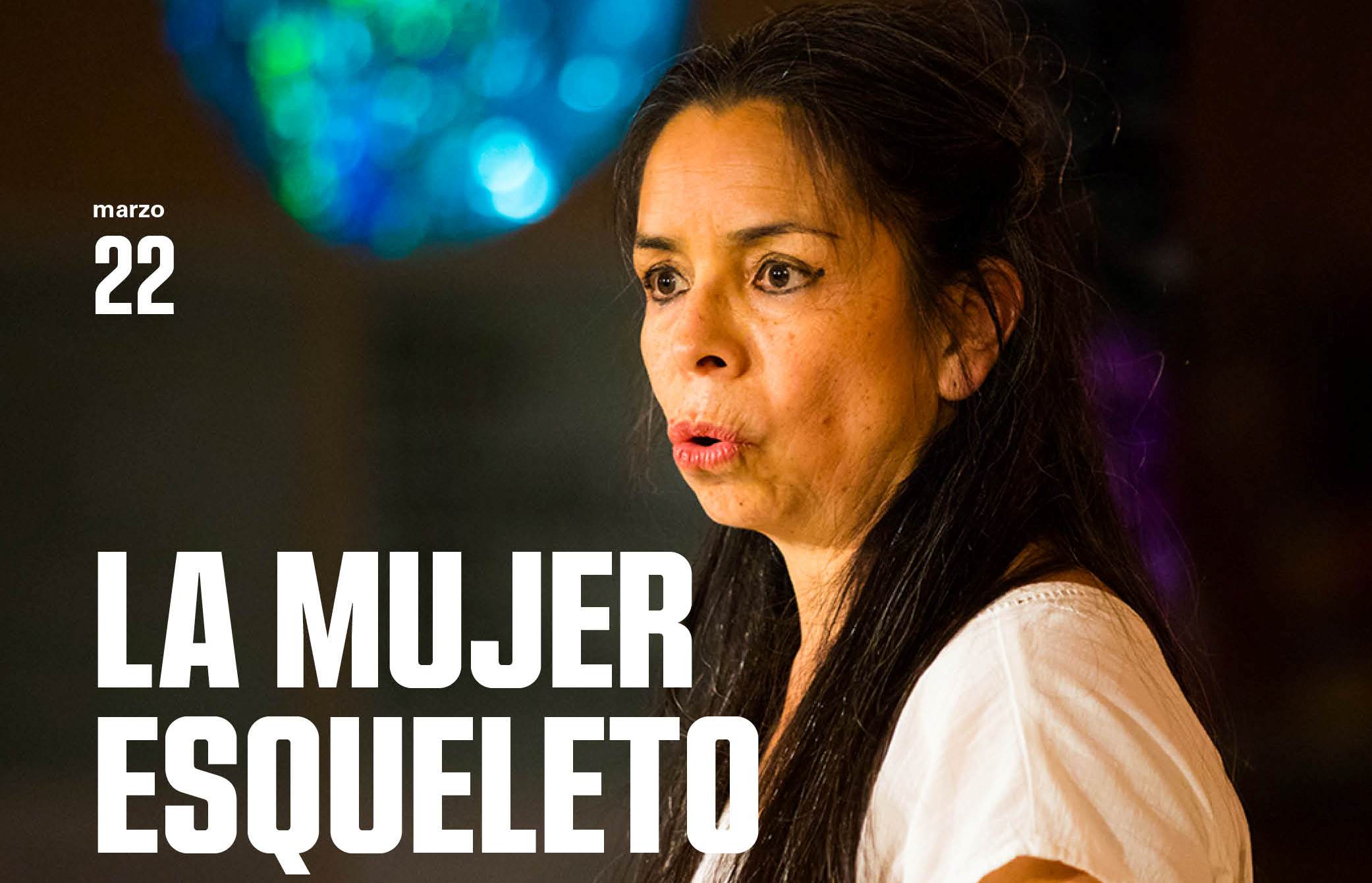Teatro La Mujer Esqueleto