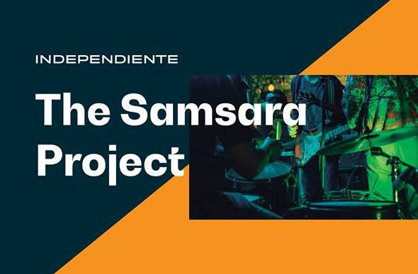 Independiente The Samsara Project