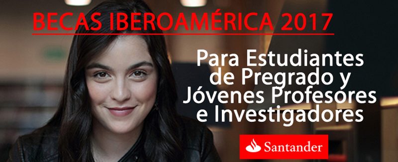 Becas Iberoamrica Santander Investigacin