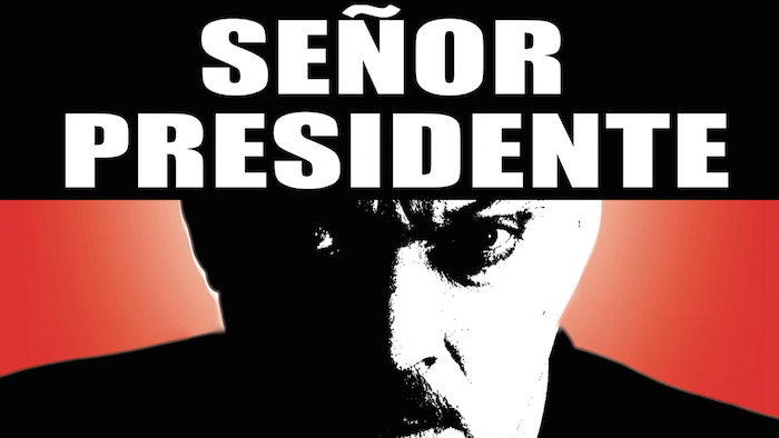Cine El Seor Presidente