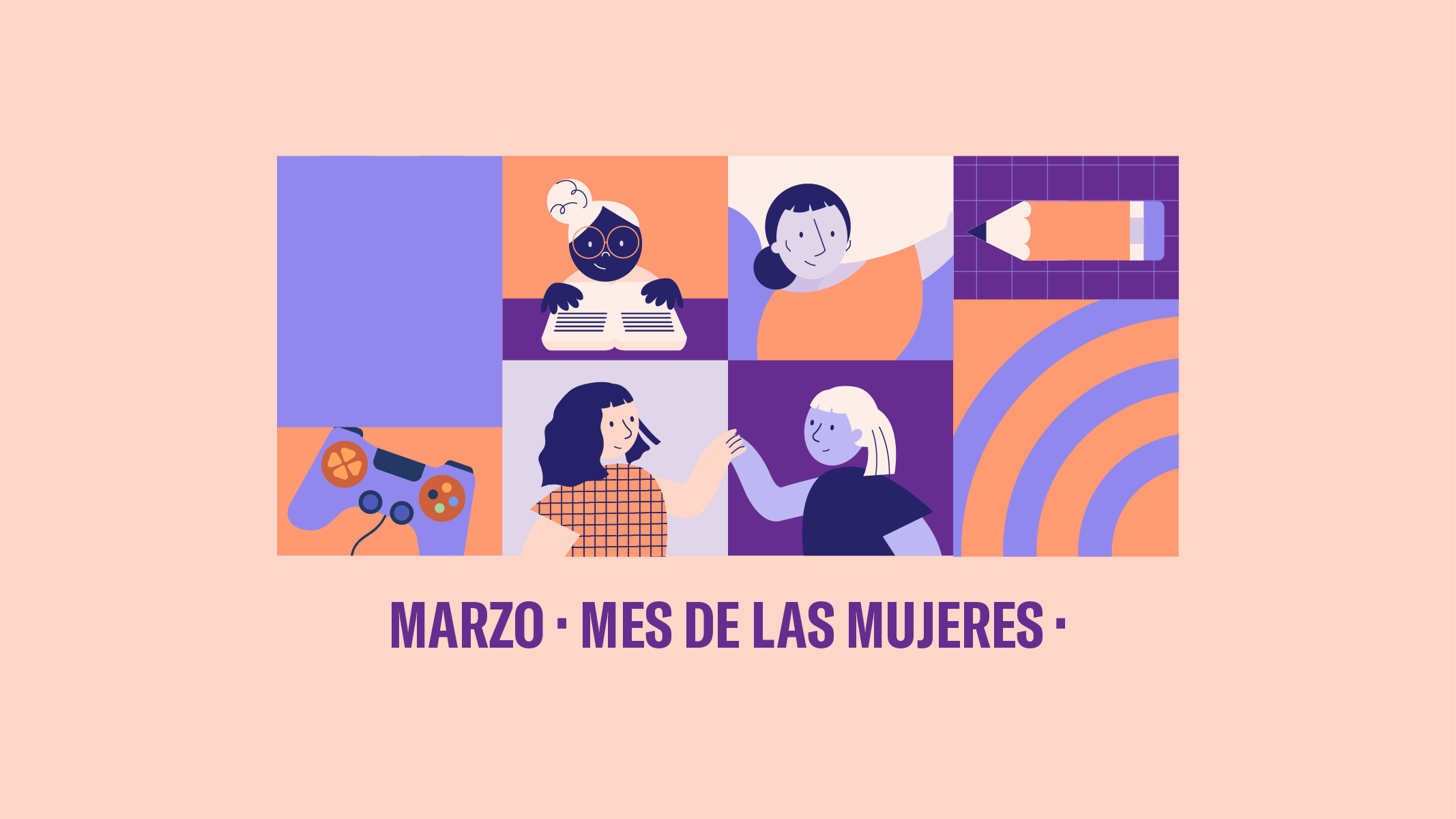 MARZO MES DE LAS MUJERES