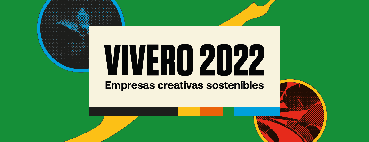 Vivero 2022 Emprendimientos seleccionados