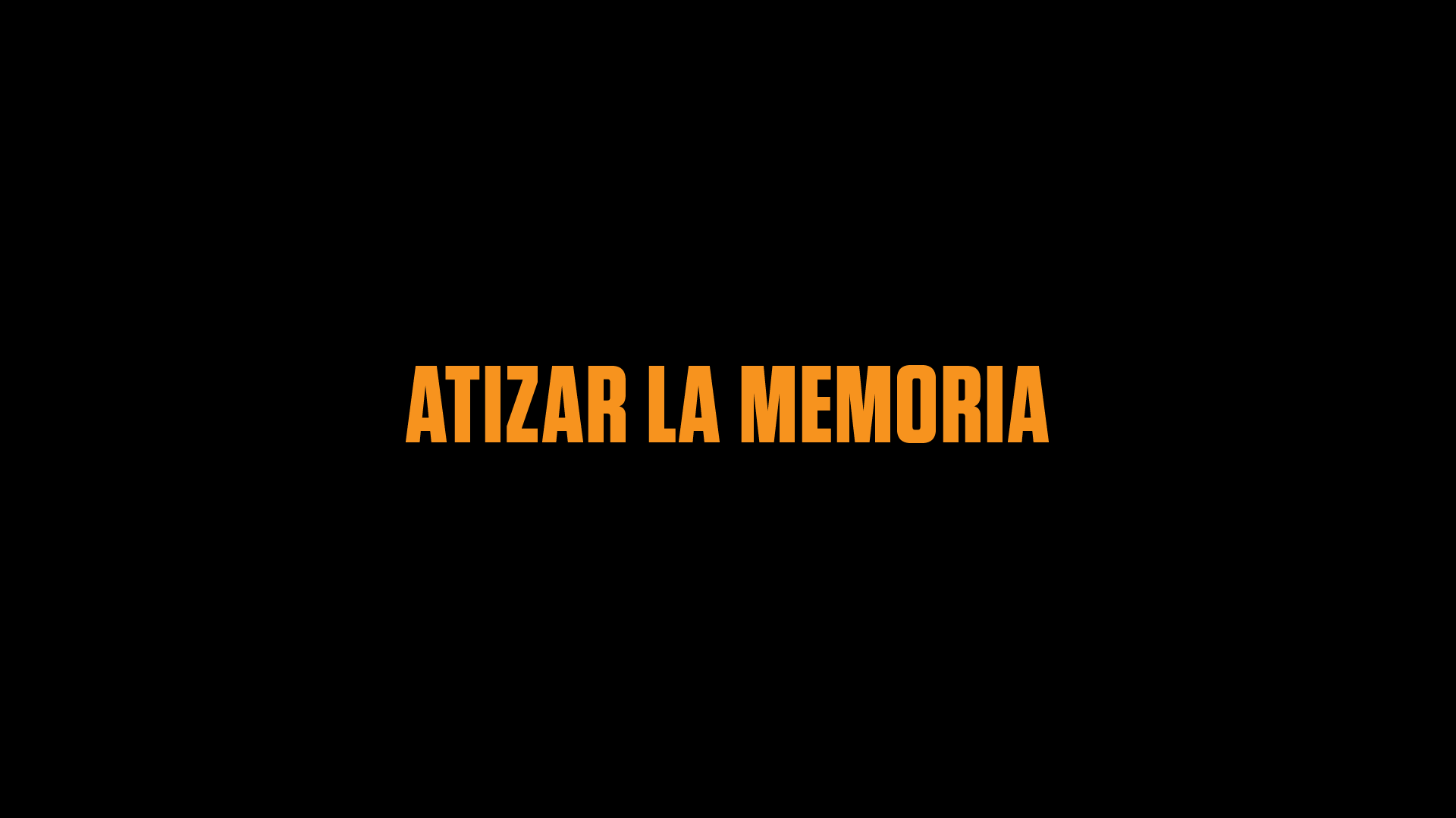 Atizar la memoria