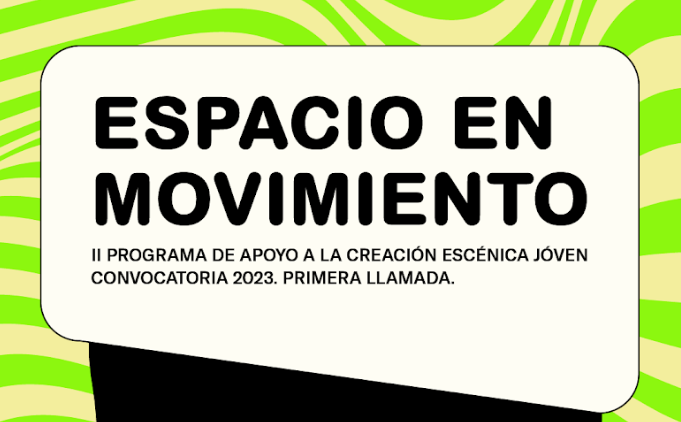 Seleccionados Espacio en movimiento Primera llamada 2023