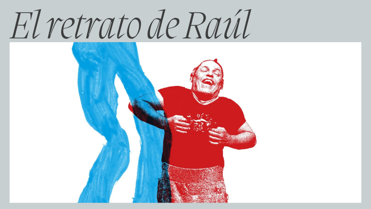 El retrato de Raúl