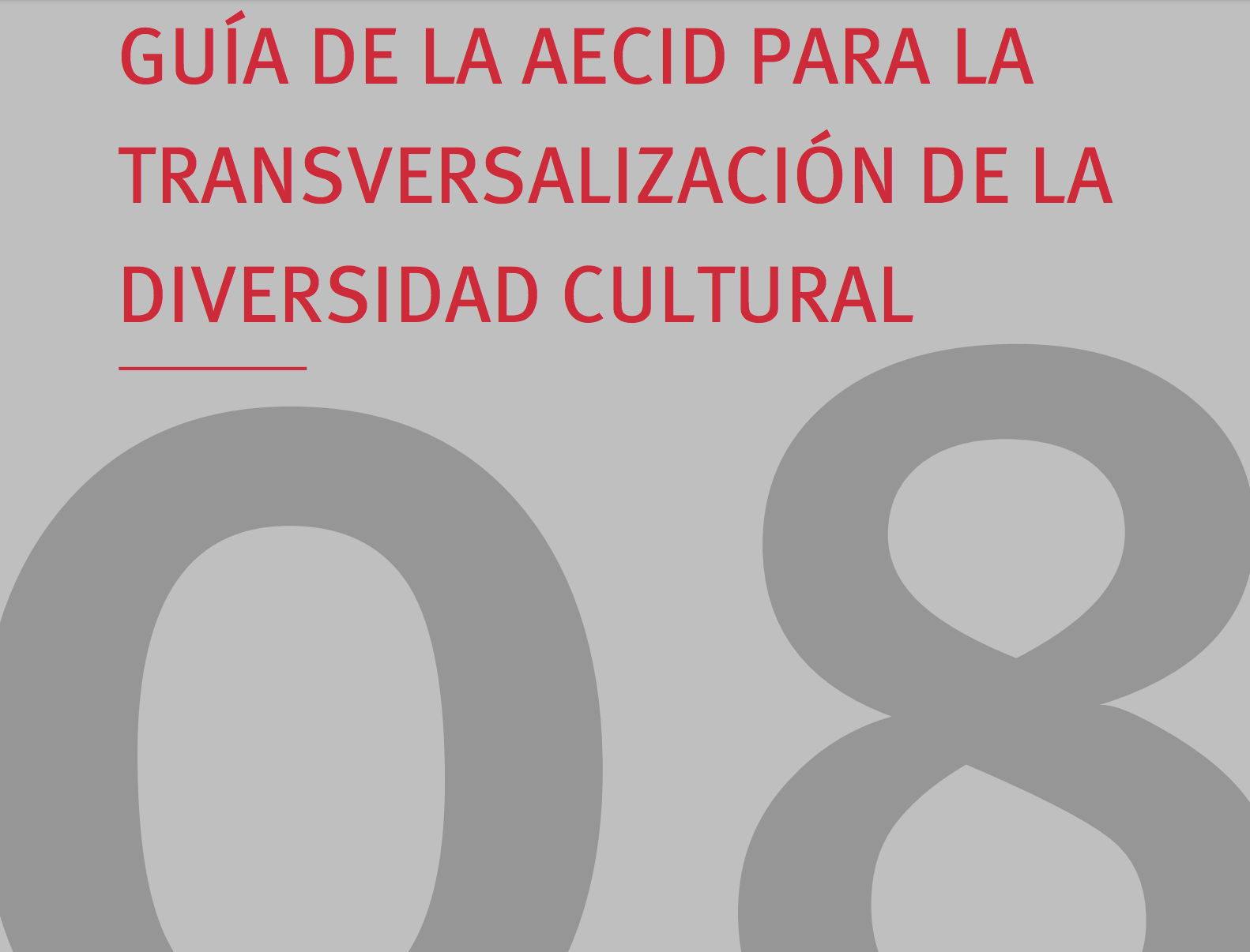 Gua de la AECID para la transversalizacin de la diversidad cultural