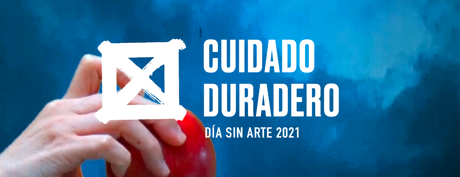 Da sin arte 2021 Cuidado Duradero