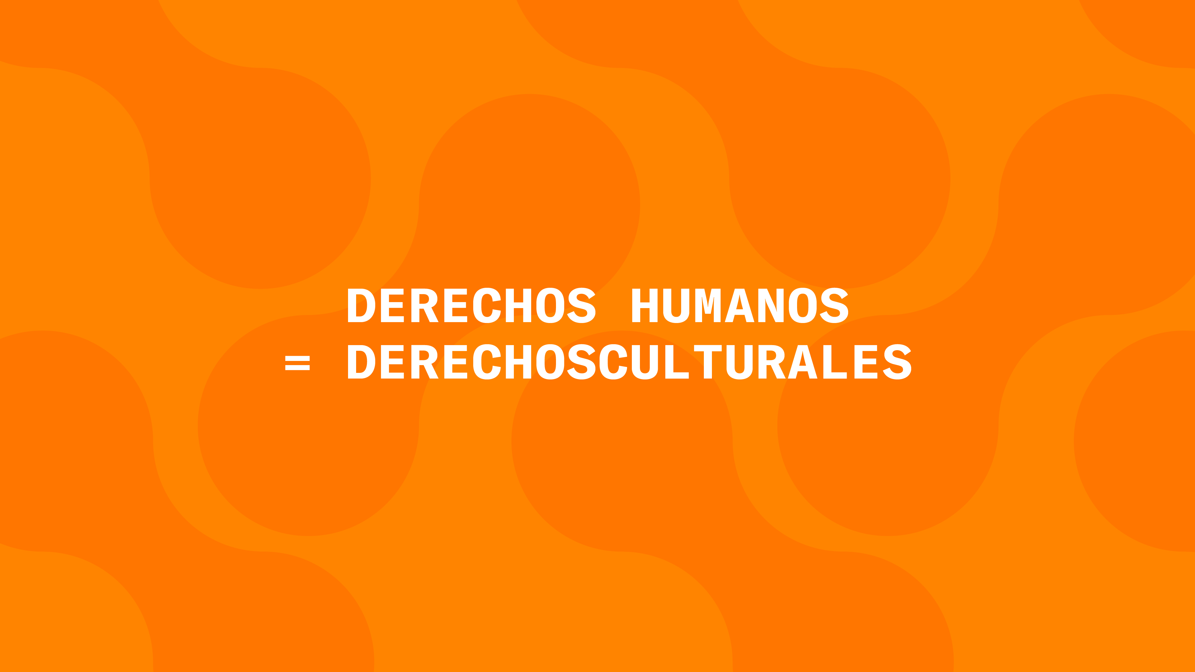 Derechos humanos Derechos culturales