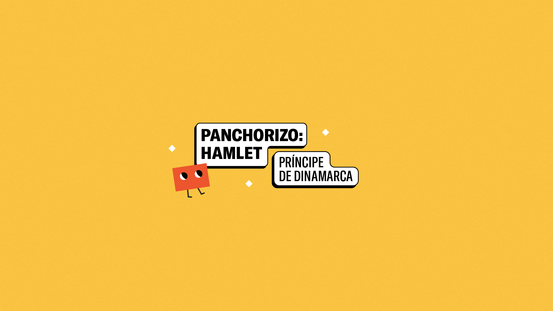 Panchorizo Hamlet el Prncipe de Dinamarca