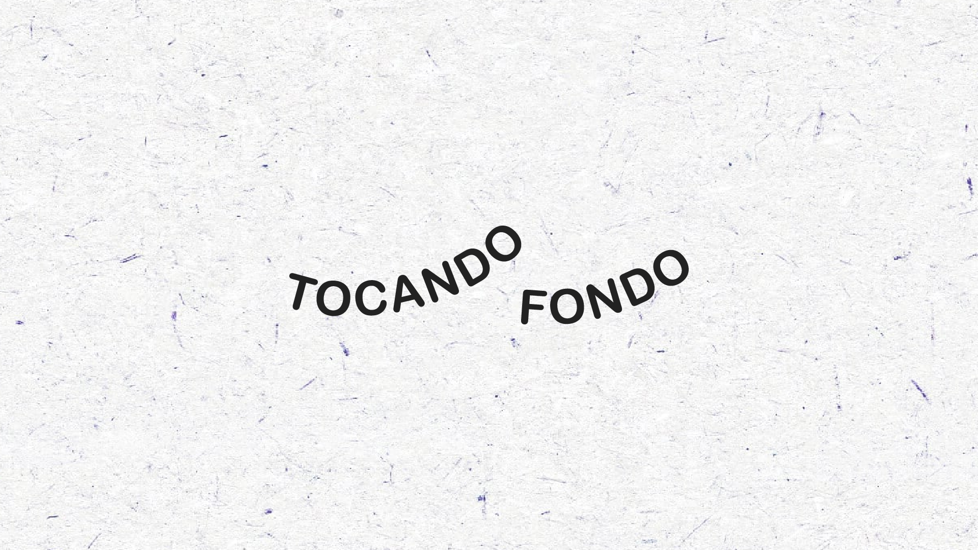 Tocando fondo