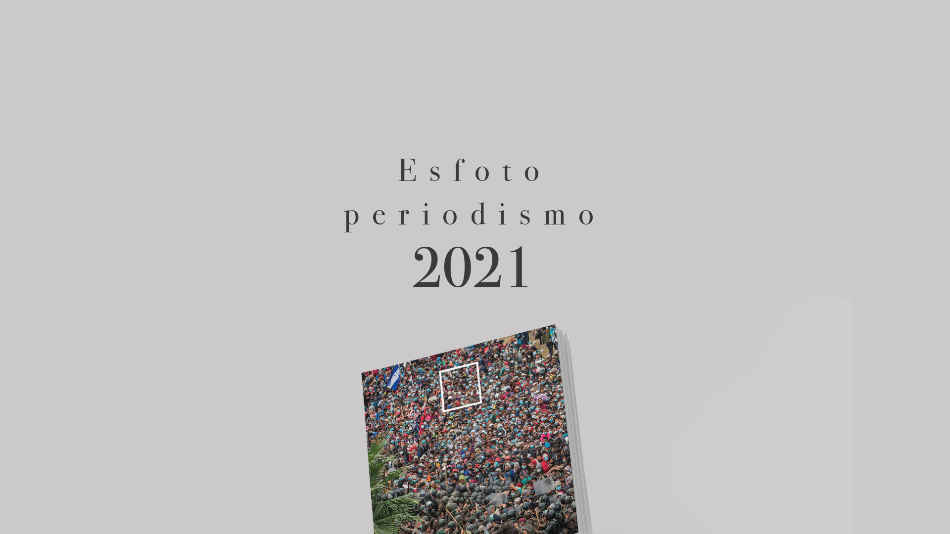 Presentacin catlogo de EsFotoperiodismo 2021