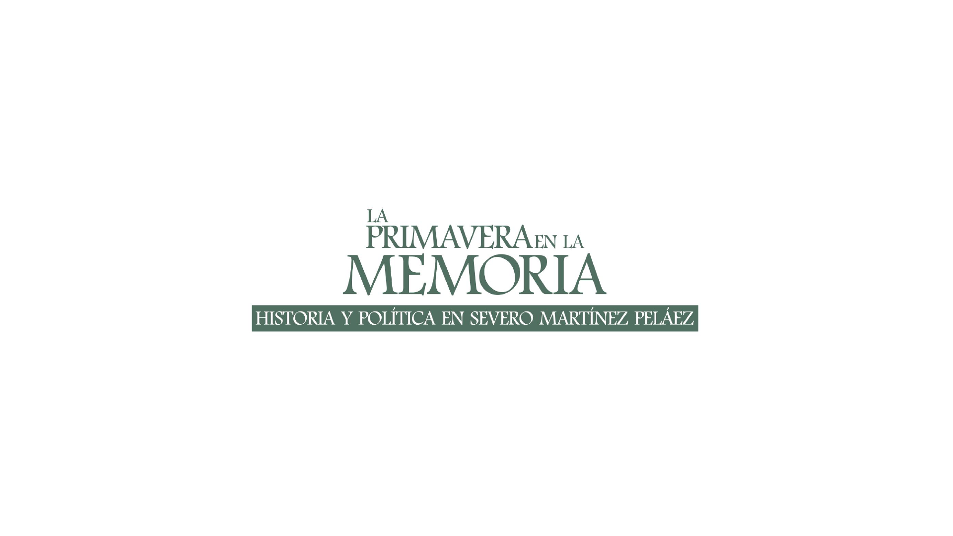 La primavera en la memoria