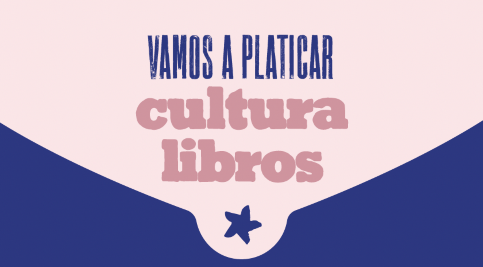 Vamos a platicar Diseo Libros Leer es resistir