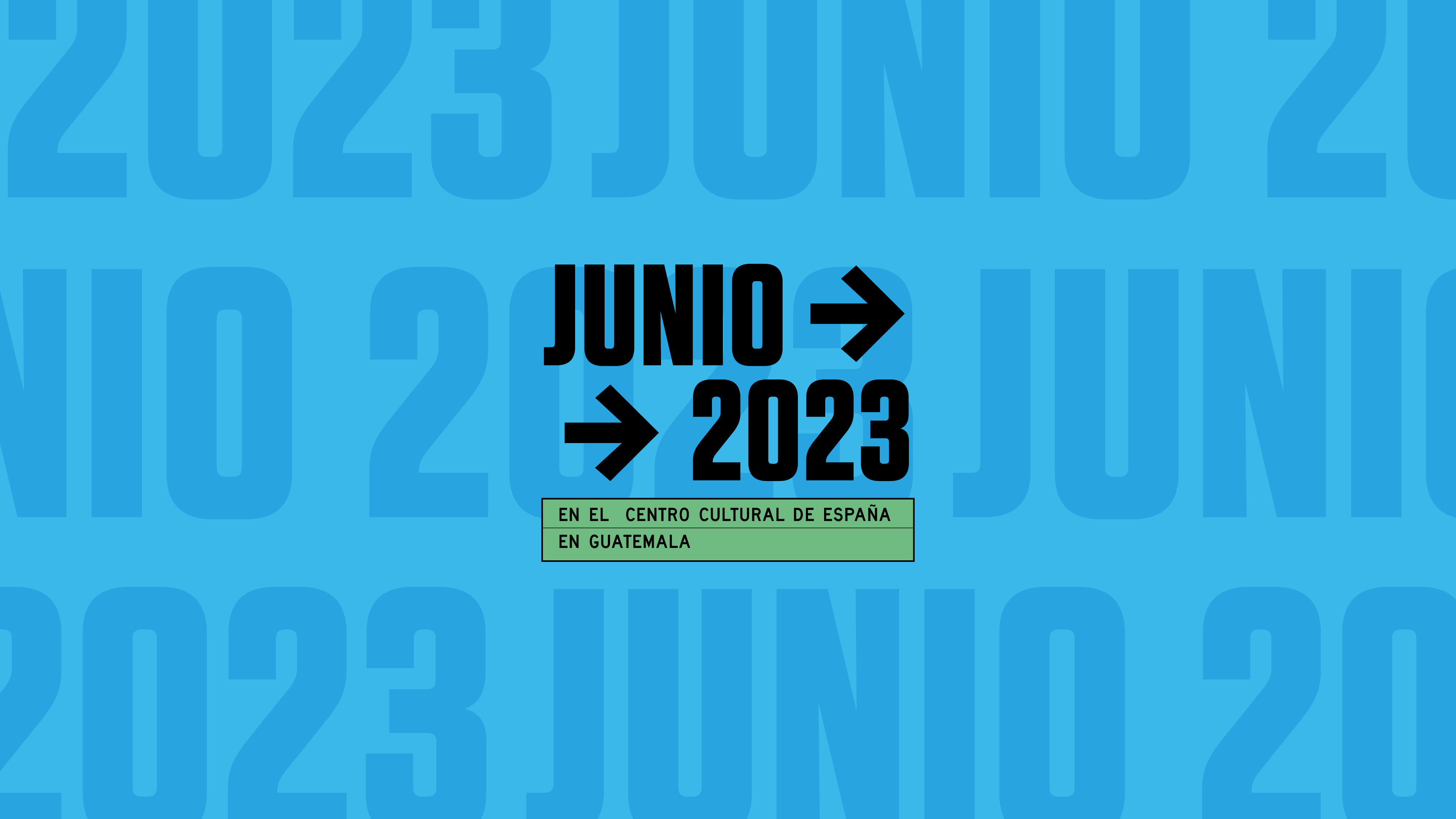 Junio en el Centro Cultural de Espaa en Guatemala